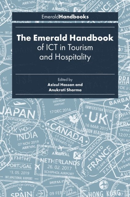 Anukrati Sharma, Azizul Hassan - Emerald Handbook of ICT in Tourism and Hospitality, E-bok