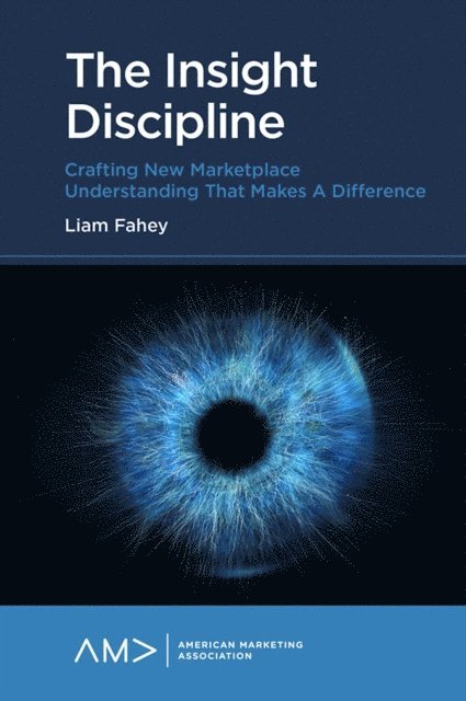 Liam Fahey - Insight Discipline, E-bok