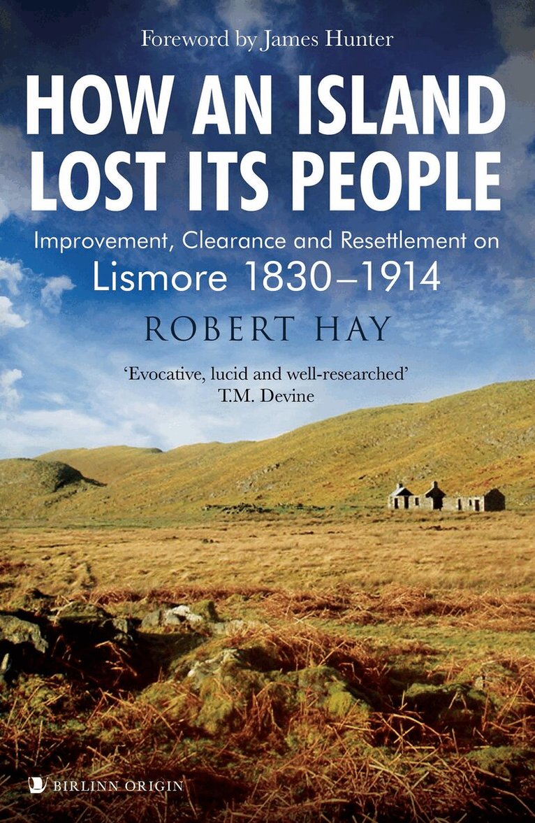Robert Hay - How an Island Lost Its People, Häftad