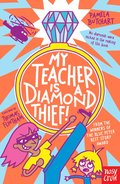 My Teacher is a Diamond Thief!