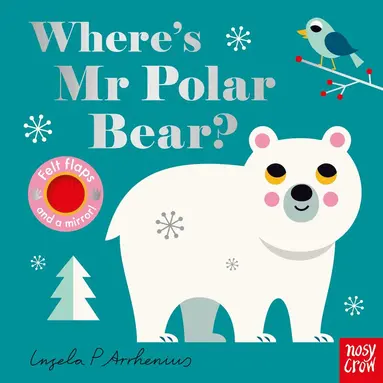 Ingela P. Arrhenius - Where's Mr Polar Bear?, Kartonnage