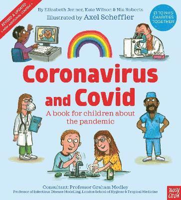Elizabeth Jenner, Nia Eirwyn Roberts, Kate Wilson - Coronavirus and Covid: A book for children about the pandemic, Häftad
