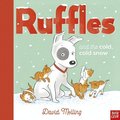 Ruffles and the Cold, Cold Snow