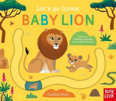 Let's Go Home, Baby Lion av Carolina Búzio