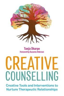 Tanja Sharpe - Creative Counselling, Häftad