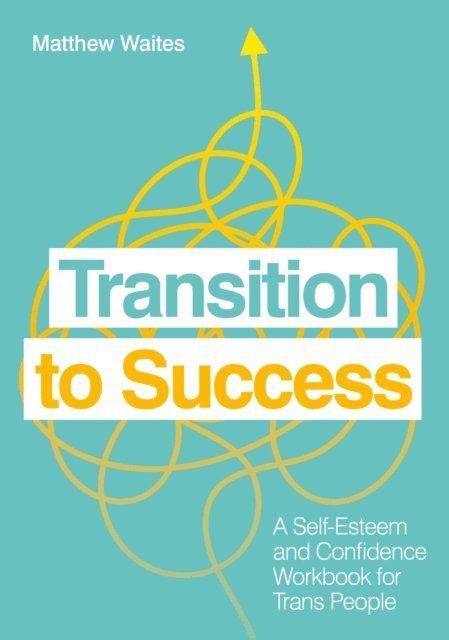 Matthew Waites - Transition to Success, E-bok