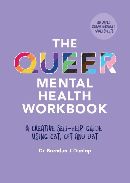 Dr. Brendan J. Dunlop - Queer Mental Health Workbook, E-bok