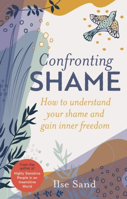 Ilse Sand - Confronting Shame, E-bok