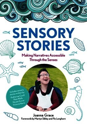 Joanna Grace - Sensory Stories to Support Additional Needs, Häftad