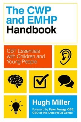 Hugh Miller - CWP and EMHP Handbook, Häftad