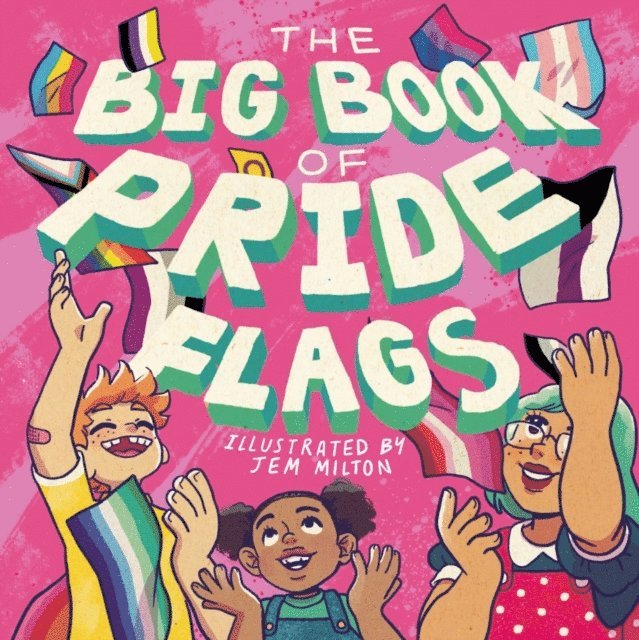 JESSICA KINGSLEY - Big Book of Pride Flags, E-bok