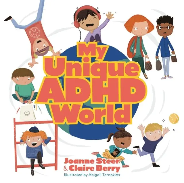 Joanne Steer, Claire Berry - My Unique ADHD World, E-bok. Tillgänglighet: Lägg i varukorg