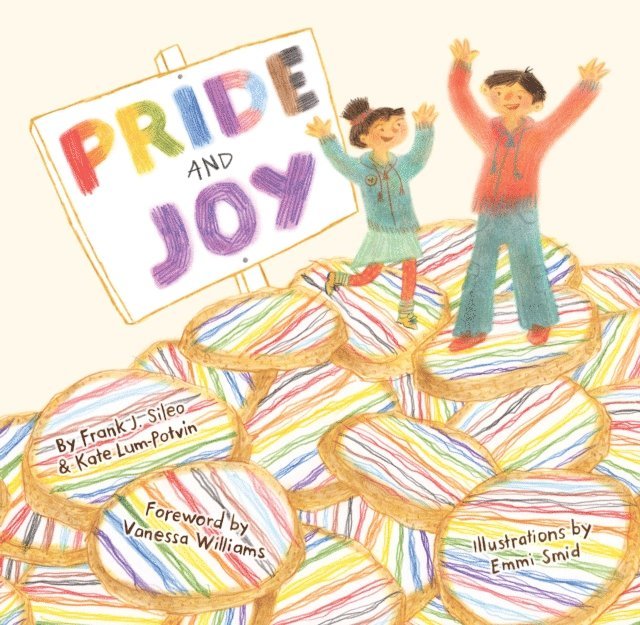Frank J. Sileo, Kate Lum-Potvin - Pride and Joy, E-bok