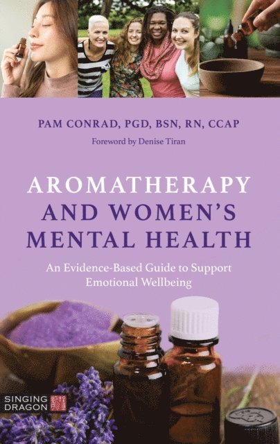 Pam Conrad - Aromatherapy and Women’s Mental Health, E-bok