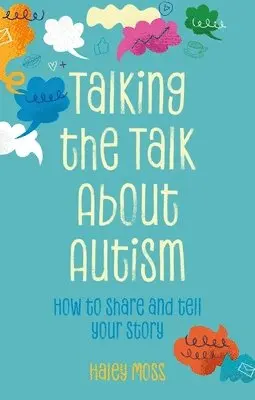 Haley Moss - Talking the Talk About Autism, Häftad. Tillgänglighet: Lägg i varukorg