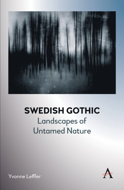Yvonne Leffler - Swedish Gothic, E-bok