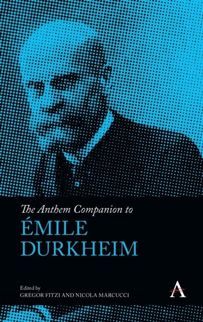 Nicola Marcucci, Gregor Fitzi - Anthem Companion to Emile Durkheim, E-bok
