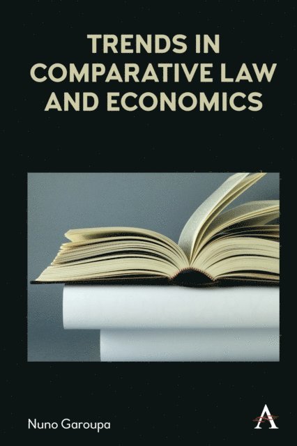 Nuno Garoupa - Trends in Comparative Law and Economics, E-bok