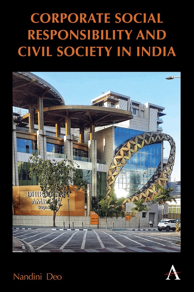 Nandini Deo - Corporate Social Responsibility and Civil Society in India, Inbunden. Tillgänglighet: Lägg i varukorg