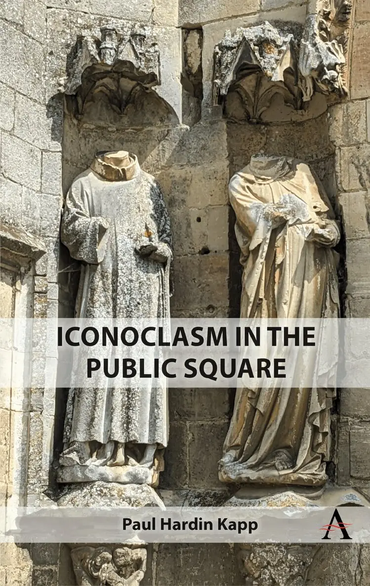 Paul Hardin Kapp - Iconoclasm in the Public Square, Inbunden. Tillgänglighet: Kommande