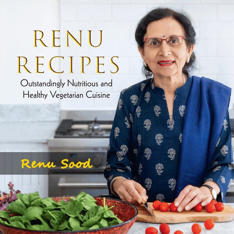 Renu Sood - Renu Recipes, Häftad