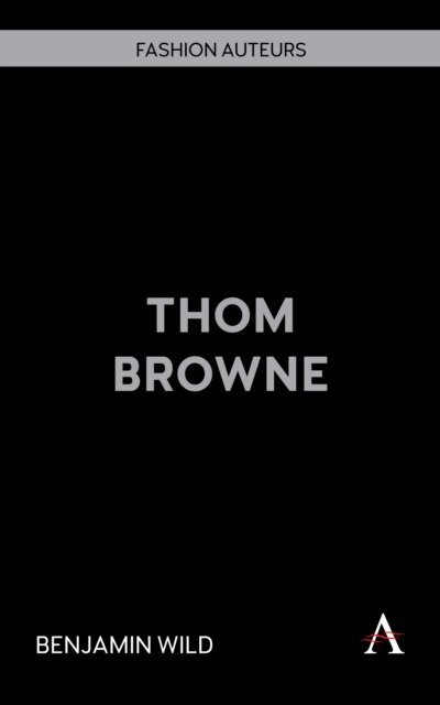 Benjamin Wild - Thom Browne, E-bok