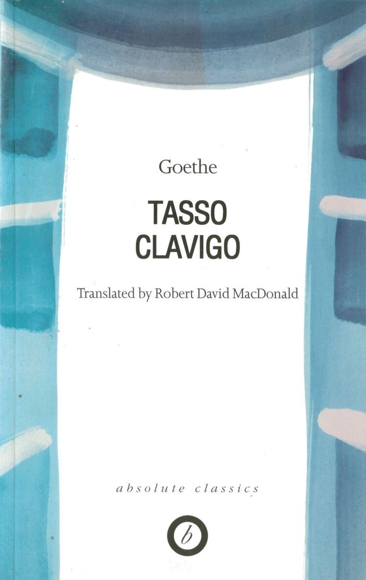 Johann Wolfgang von Goethe - Tasso/Clavigo, Häftad