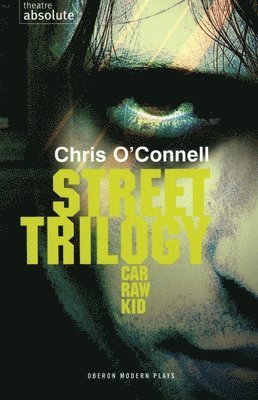 Chris O'Connell - Street Trilogy, Häftad
