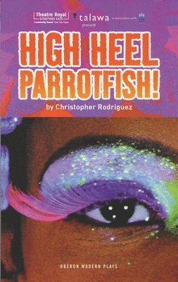 Christopher Rodriguez - High Heel Parrotfish!, Häftad