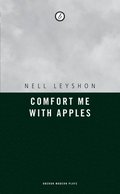 Comfort Me with Apples