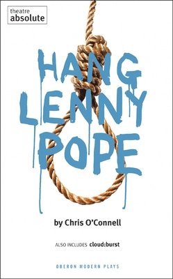 Chris O'Connell - Hang Lenny Pope, Häftad