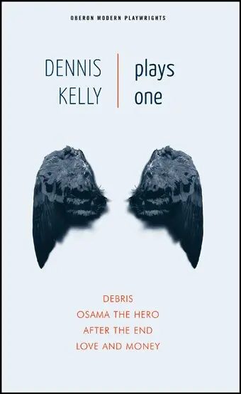 Dennis Kelly - Dennis Kelly: Plays One, Häftad. Tillgänglighet: Lägg i varukorg
