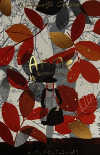 Anne of Green Gables & Anne of Avonlea