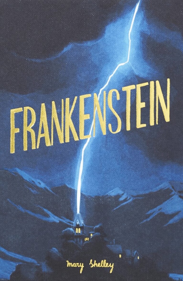 Mary Shelley - Frankenstein, Inbunden