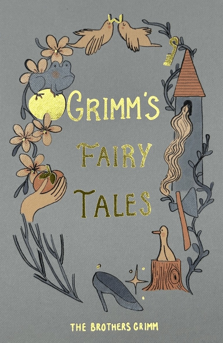 Jacob Grimm, Wilhelm Grimm - Grimm's Fairy Tales (Collector's Edition), Inbunden