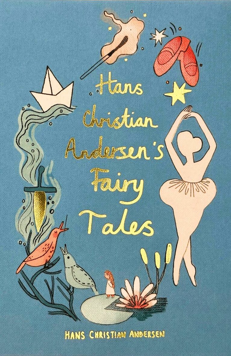 Hans Christian Andersen Fairy Tales (Collector's Edition)