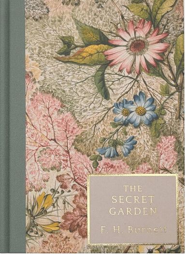 Frances Hodgson Burnett - Secret Garden (Heritage Collection), Inbunden