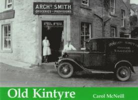 Carol McNeill - Old Kintyre, Häftad