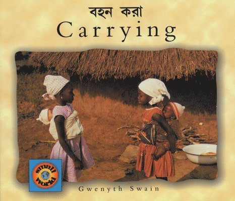 Gwenyth Swain - Carrying (Bengali-English), Häftad