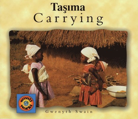 Gwenyth Swain - Carrying (English-Turkish), Häftad