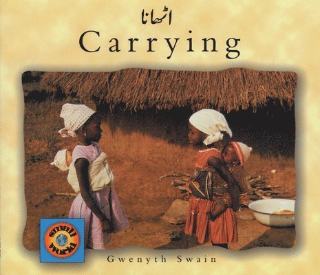 Gwenyth Swain - Carrying (Urdu-English), Häftad