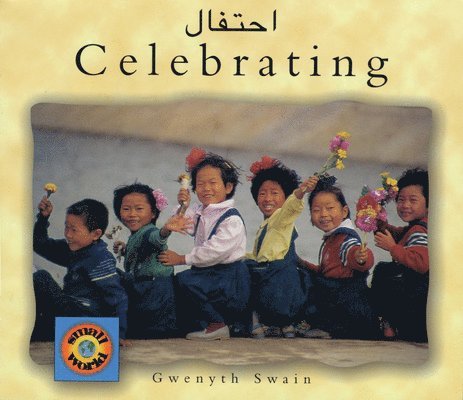 Gwenyth Swain - Celebrating (Arabic-English), Häftad