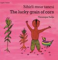 The Lucky Grain of Corn (English-Turkish)