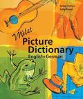 Milet Picture Dictionary (German-English): German-English