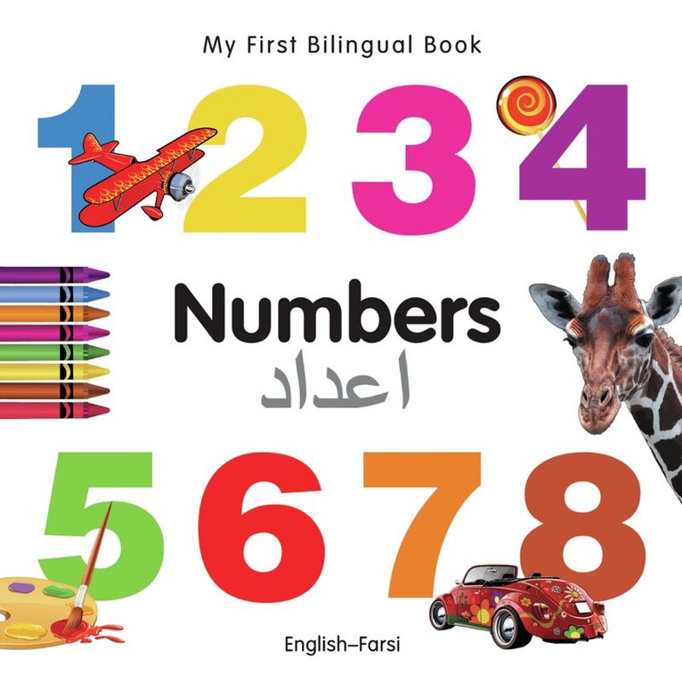 Milet Publishing Ltd - My First Bilingual Book -  Numbers (English-Farsi), Kartonnage. Tillgänglighet: Lägg i varukorg