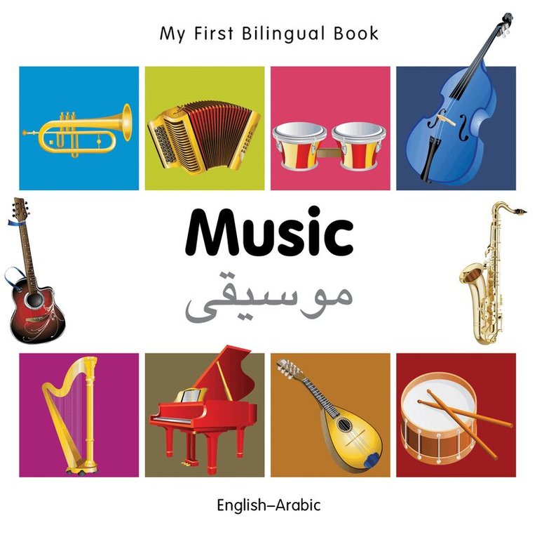 Milet Publishing - My First Bilingual Book -  Music (English-Arabic), Kartonnage