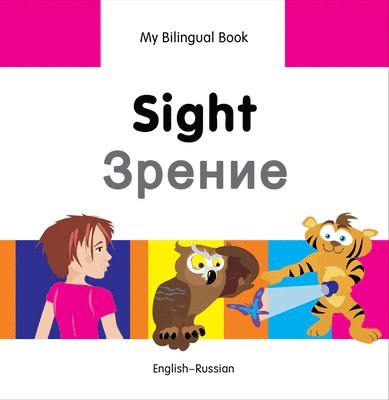 Milet Publishing Ltd - My Bilingual Book -  Sight (English-Russian), Inbunden. Tillgänglighet: Lägg i varukorg