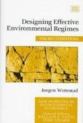 Designing Effective Environmental Regimes
