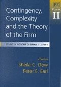 Contingency, Complexity and the Theory of the Firm