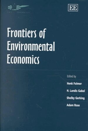 Henk Folmer, H. Landis Gabel, Shelby Gerking, Adam Rose - Frontiers of Environmental Economics, Inbunden. Tillgänglighet: Tillfälligt slut